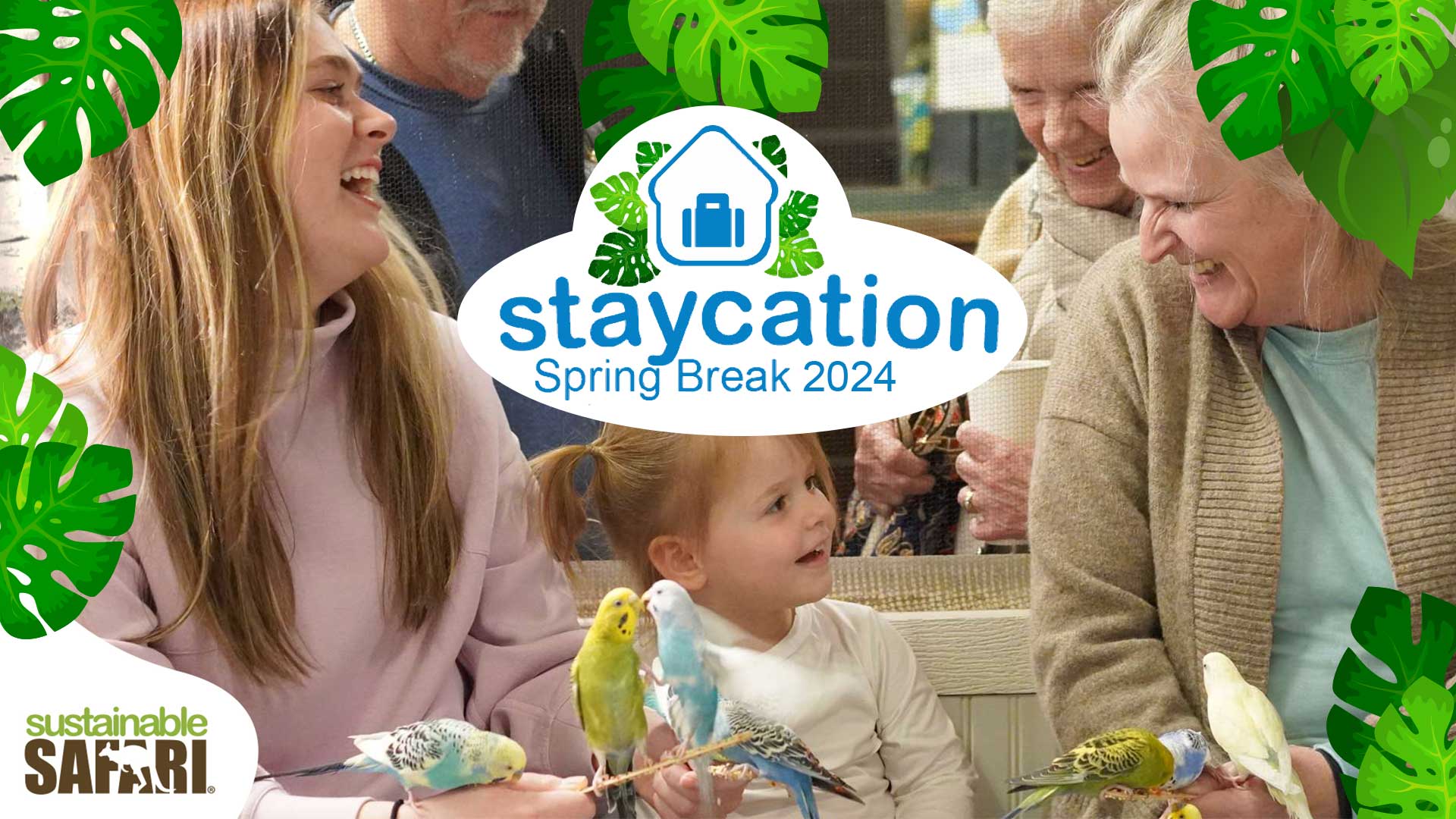 Staycation Spring Break 2024 at Sustainable Safari